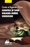 Contes d'une grand-mère chinoise